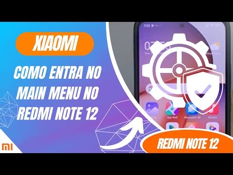 How to Enter the Main Menu on the Redmi Note 12 - Step by Step