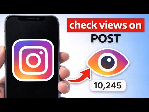How to Check Views on Instagram Post (See Post Insights & Views)