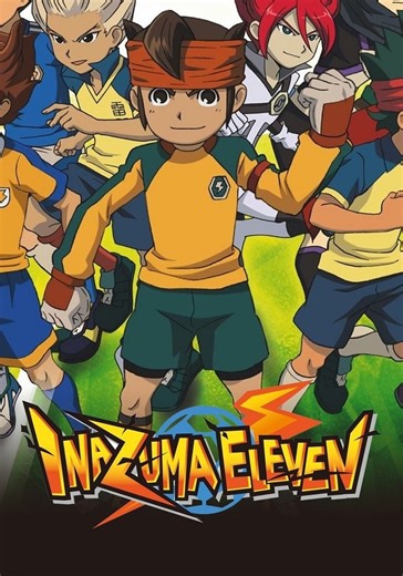 Inazuma Eleven - stream tv show online