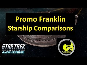 Franklin Starship Comparisons | Star Trek Online