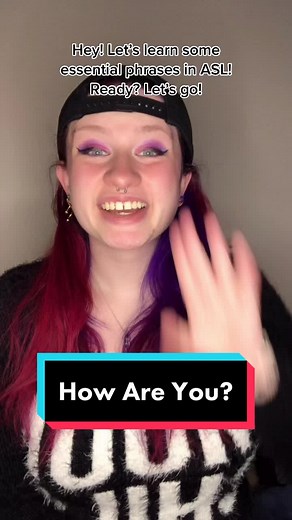 Essential ASL Phrases: How Are You?