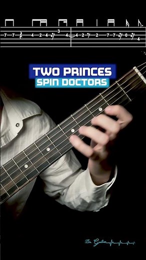 Two Princes - Spin Doctor | TABS Tutorial - Dr. Guitar