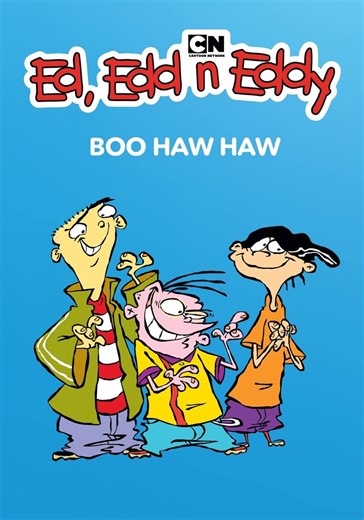 Ed, Edd n Eddy's Boo Haw Haw - stream online