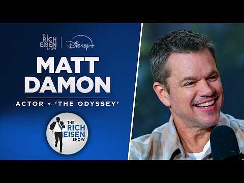 Matt Damon Talks ‘The Odyssey", Bourne & Oceans Sequels & More with Rich Eisen | Full Interview