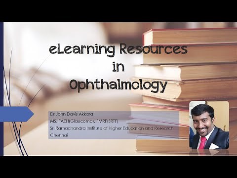 eLearning Resources in Ophthalmology - Dr. John Davis Akkara