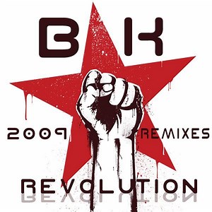 BK - Revolution (2009 Remixes)