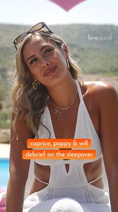 161K views · 250 reactions | Bombshells Caprice, Poppy and Will may have had a short summer of love, but it was definitely spicy ❤️‍ They’re back to unpack all the Sleepover antics  | Love Island | Facebook