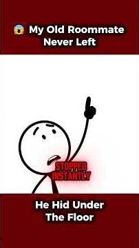 😱 My Old Roommate Never Left — He Hid Under The Floor #horrorstories #letsnotmeet #truehorror