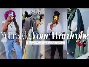 How to Build a Capsule Wardrobe That Matches Your Style (Not Just Minimalist)