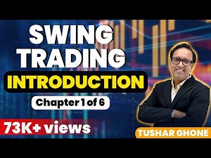 Introduction to Swing Trading | Ch -1 | Stock Market | हिंदी | MMT Course by Tushar Ghone
