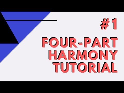 Basic Rules Of Four Part Harmony | Four Part Harmony Tutorial #1