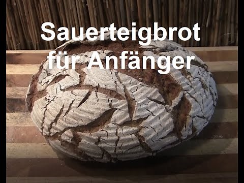 Sauerteigbrot für Anfänger