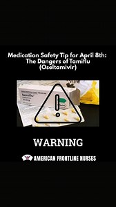 ⚠ Medication Safety Tip for April 8th: The Dangers of Tamiflu...