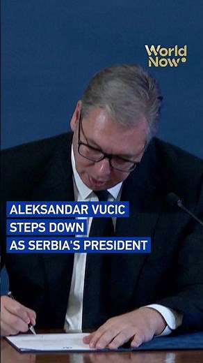Aleksandar Vucic steps down as Serbia's president