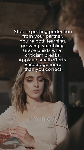 Stop expecting perfection #lovestory #relationship #coupleadvice #healthyrelationships #movieclip | I'm Inlove