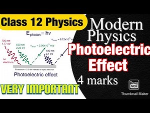 Class 12 Photoelectric Effect and Einstein’s Photoelectric Equation || Modern Physics derivation