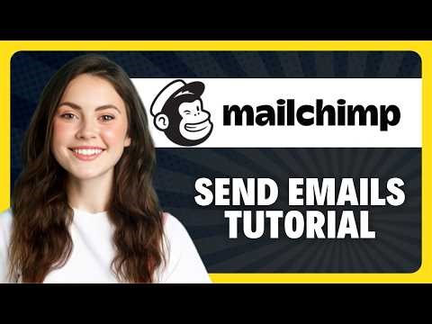 How to Send Emails with Mailchimp in 2026