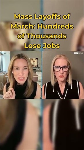 Mass Layoffs of March: Hundreds of Thousands Lose Jobs