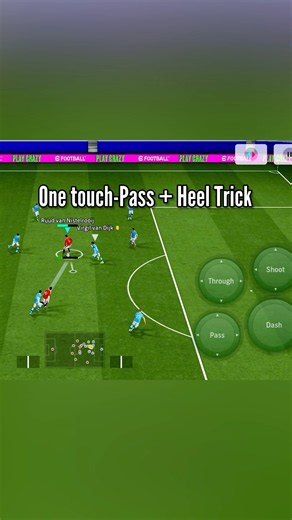 One touch-Pass + Heel Trick = 🥰🥰🥰 #efootball2027 #efootball
