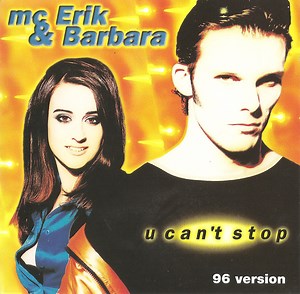 MC Erik & Barbara - U Can't Stop (96 Version)