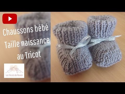 Chaussons bébé taille naissance au tricot
