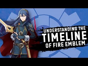 Understanding the Timeline of Fire Emblem