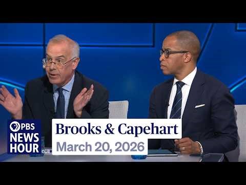 Brooks and Capehart on Trump struggling to contain economic fallout of Iran war