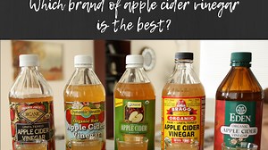 Which Brand of Apple Cider Vinegar Should I Buy?