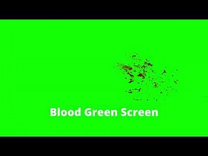 Green Screen Blood Splash, Green Screen Blood Drops