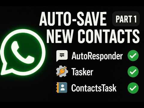 WhatsApp Contact Saving Made Easy (2025 Update) Part 1