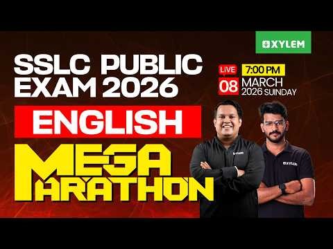 SSLC Public Exam 2026: English| Mega Marathon | Xylem SSLC