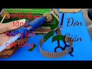 Làm Xe Tăng Bằng Bìa Cát Tông Đơn Giản | make tanks out of cardboard