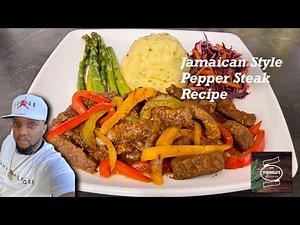 Delicious Pepper Steak Recipe | Jamaican Authentic Style