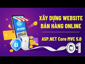Building an Online Sales Website Using Asp.Net Core Mvc 5.0 for Beginners | Ecommerce Tutorial