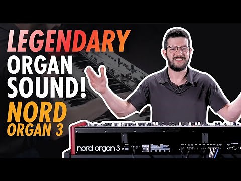 Nord Organ 3: A Modern Spin on the Legendary Organ Sound