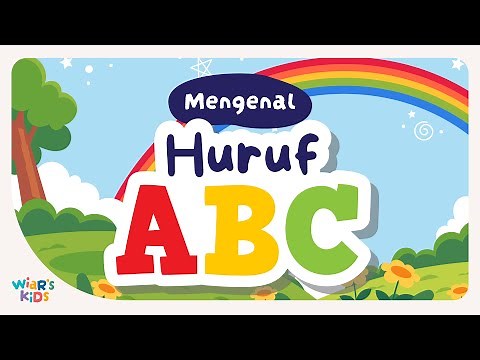 Mengenal Huruf ABC | Edukasi Anak | Belajar mengenal huruf Abjad