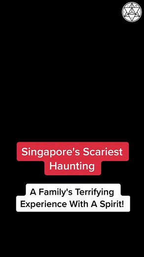 Terrifying Haunting in a Singapore Home
