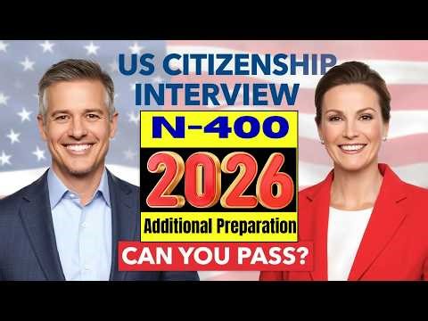 Full N-400 USCIS Interview 2026 | Real Questions, Officer Answers & Civics Review