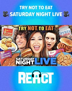 69K views · 997 reactions | Try Not To Eat: Saturday Night Live Challenge! #snl #foodchallenge #soyummy #PVF | REACT | Facebook