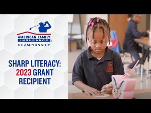 SHARP Literacy: 2023 AmFam Championship Grant Recipient | American Family Insurance