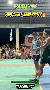 6.8K views · 22 reactions | “SAMBAYON” FADE AWAY JUMP SHOTS #reelsviralシfb #kaballers | Rickson John Eway Pascual | Facebook