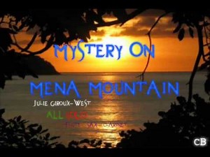 Mystery On Mena Mountain