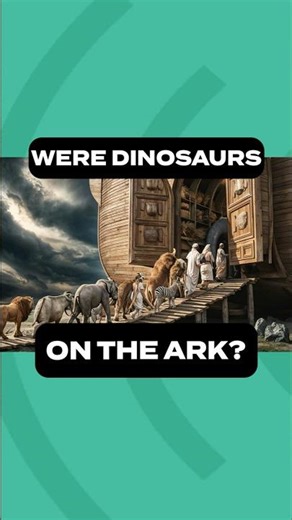 Were Dinosaurs on the Ark??