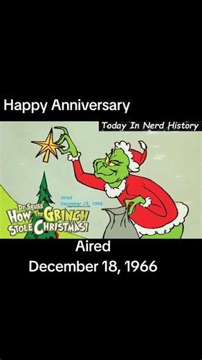 How the Grinch Stole Christmas aired December 18, 1966.
