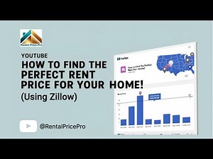 Find the Perfect Rent Price for Your Home with Zillow [Beginner’s Guide]