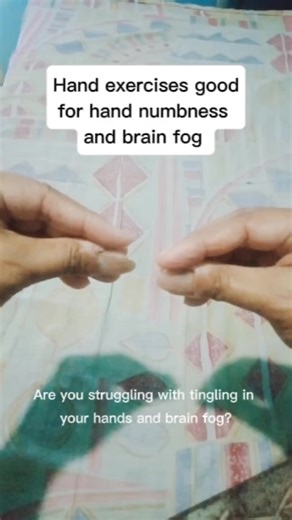 Effective Hand Exercises for Numbness Relief and Brain Fog