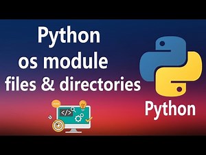 #31 - os module in Python