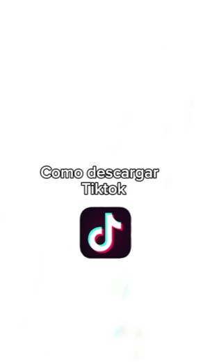 Cómo descargar TikTok en menos de 60 segundos
