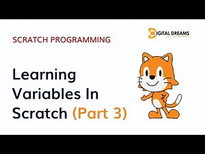 Scratch Programming: Step-By-Step GuidelinesFor Making Variables In Scratch (Part Three)