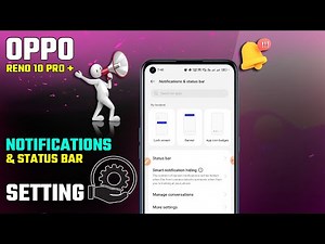 Oppo Reno 10 5G & Oppo Reno 10 Pro Plus All Notification Settings